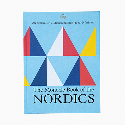 THE MONOCLE BOOK <br> OF THE NORDICS